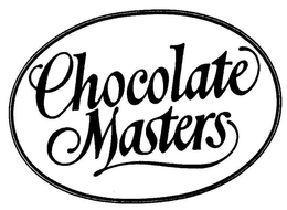 CHOCOLATE MASTERS trademark