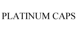 PLATINUM CAPS trademark