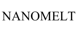 NANOMELT trademark