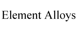 ELEMENT ALLOYS trademark