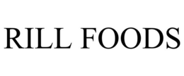 RILL FOODS trademark