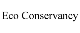 ECO CONSERVANCY trademark