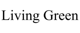 LIVING GREEN trademark