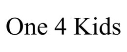 ONE 4 KIDS trademark
