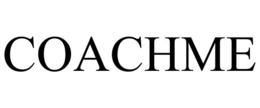 COACHME trademark