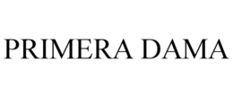 PRIMERA DAMA trademark