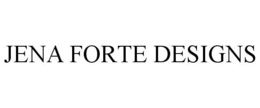 JENA FORTE DESIGNS trademark