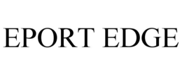 EPORT EDGE trademark