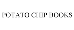 POTATO CHIP BOOKS trademark