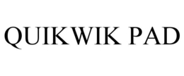 QUIKWIK PAD trademark