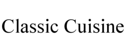 CLASSIC CUISINE trademark