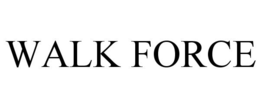 WALK FORCE trademark