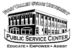 FORT VALLEY STATE UNIVERSITY PUBLIC SERVICE CENTER EDUCATE. EMPOWER. ASSIST trademark