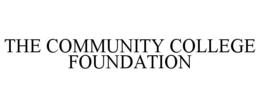 THE COMMUNITY COLLEGE FOUNDATION trademark