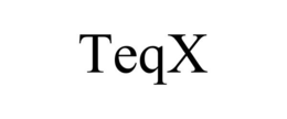 TEQX trademark