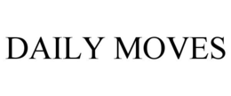 DAILY MOVES trademark