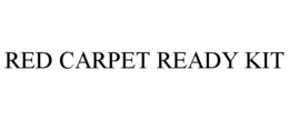 RED CARPET READY KIT trademark
