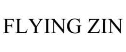 FLYING ZIN trademark