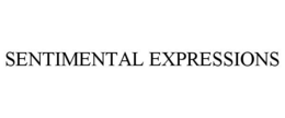 SENTIMENTAL EXPRESSIONS trademark