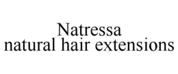 NATRESSA NATURAL HAIR EXTENSIONS trademark