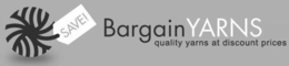 BARGAIN YARNS QUALITY YARNS AT DISCOUNT PRICES SAVE! trademark