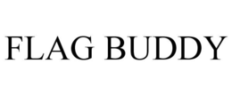 FLAG BUDDY trademark