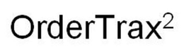 ORDERTRAX2 trademark