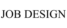 JOB DESIGN trademark