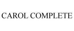 CAROL COMPLETE trademark