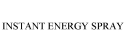 INSTANT ENERGY SPRAY trademark