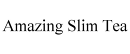 AMAZING SLIM TEA trademark