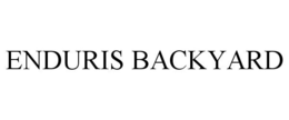 ENDURIS BACKYARD trademark