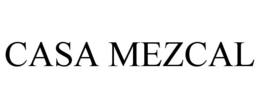 CASA MEZCAL trademark