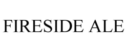 FIRESIDE ALE trademark