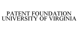 PATENT FOUNDATION UNIVERSITY OF VIRGINIA trademark