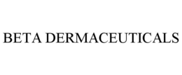 BETA DERMACEUTICALS trademark
