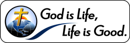 GOD IS LIFE, LIFE IS GOOD trademark