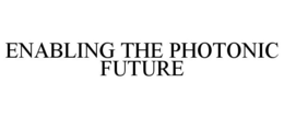 ENABLING THE PHOTONIC FUTURE trademark