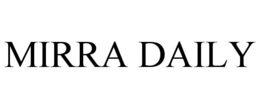 MIRRA DAILY trademark