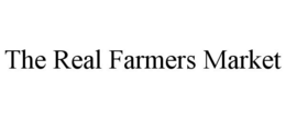 THE REAL FARMERS MARKET trademark