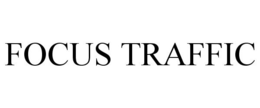 FOCUS TRAFFIC trademark
