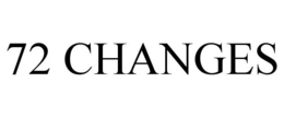 72 CHANGES trademark