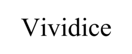 VIVIDICE trademark