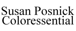 SUSAN POSNICK COLORESSENTIAL trademark