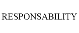 RESPONSABILITY trademark