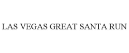LAS VEGAS GREAT SANTA RUN trademark