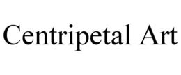 CENTRIPETAL ART trademark