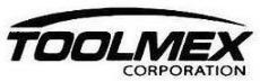 TOOLMEX CORPORATION trademark