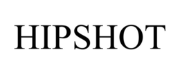 HIPSHOT trademark