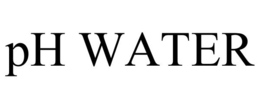 PH WATER trademark
